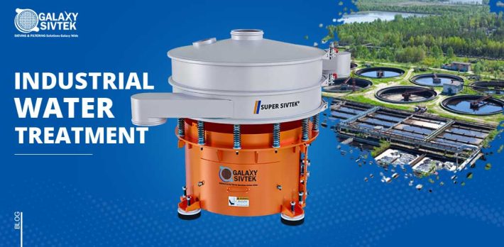 Sieving and filtration equipment for industrial water treatment plant