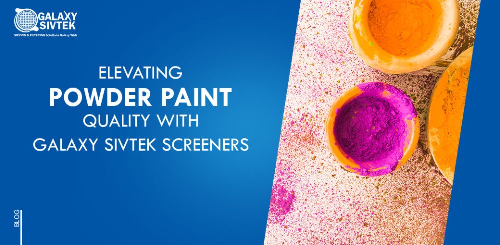 powder paint screening with galaxy sivtek screener